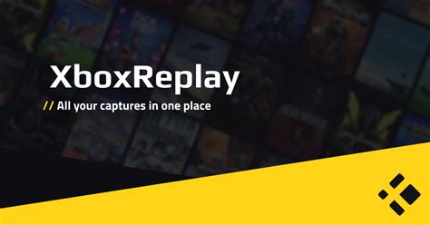 XboxReplay .
